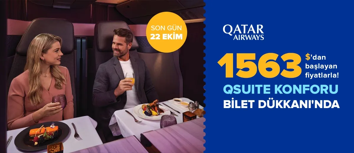 Qatar Airways ile Qsuite Konforu Bilet Dükkanı’nda! 