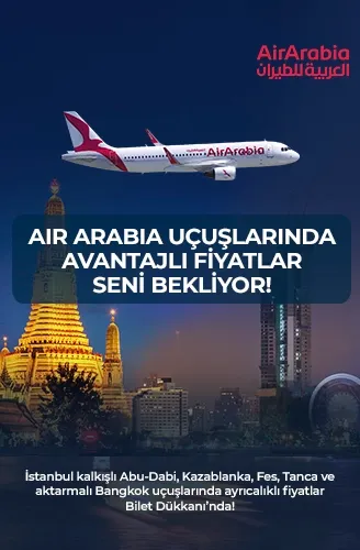 Air Arabia uçuşlarında avantajlı fiyatlar seni bekliyor!
