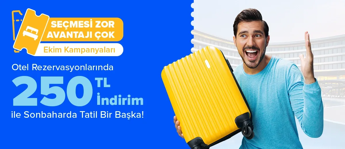 Tatili İyi Fiyata Getirmek İçin Hiiiiç Geç Değil! 