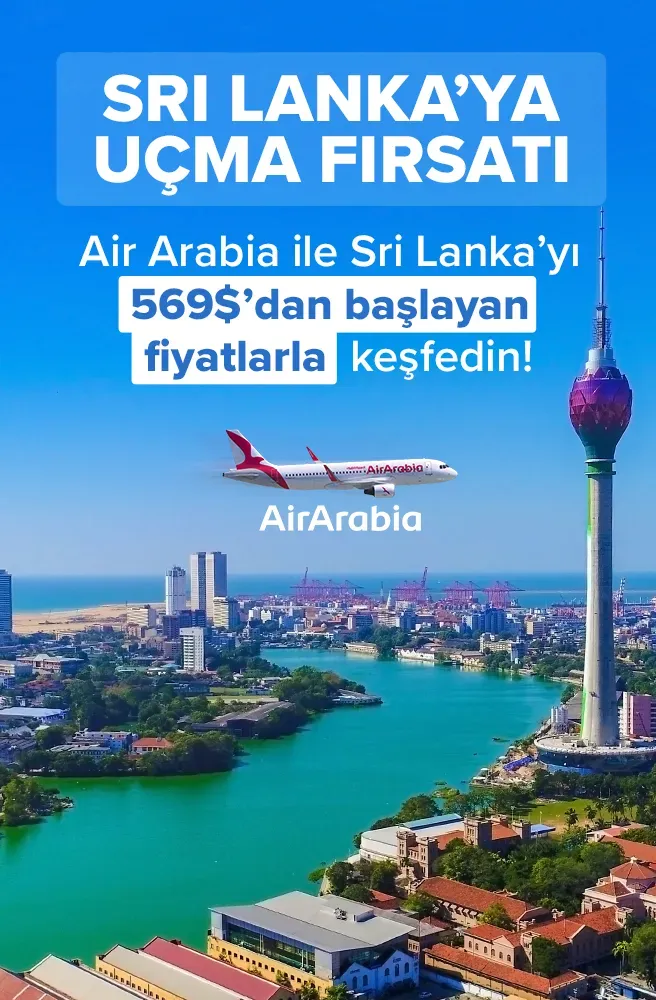 Air Arabia İle Sri Lanka’ya Uçma Fırsatı