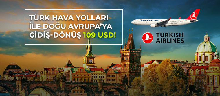 Türk Hava Yolları ile Doğu Avrupa’ya Gidiş-Dönüş 109 USD! - küçük resim